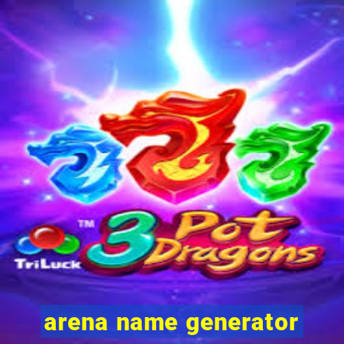 arena name generator